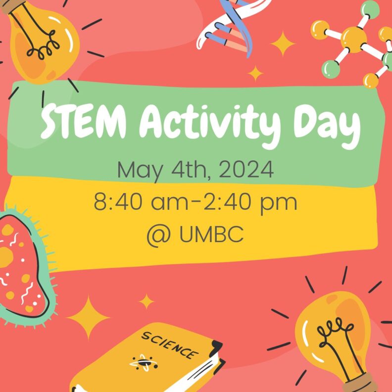 MAY 4th STEM Activity Day @ UMBC
